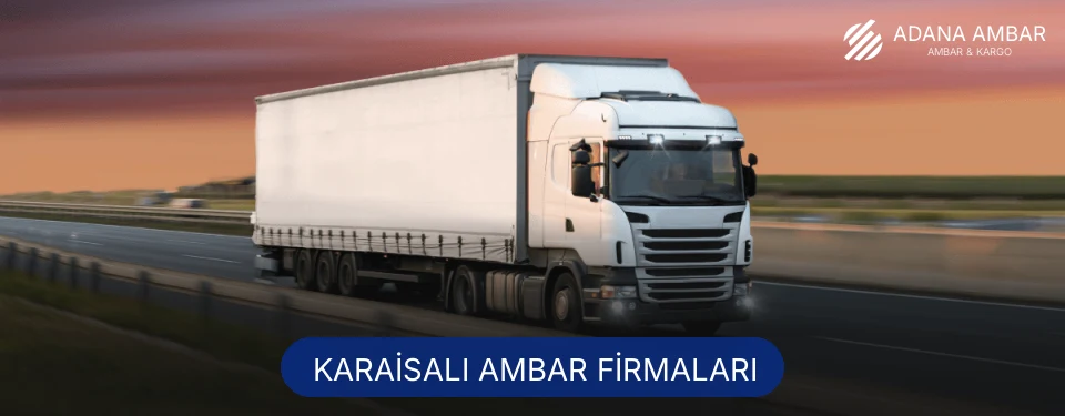 Karaisalı Ambar Taşımacılık Karaisalı Ambar Taşımacılık
